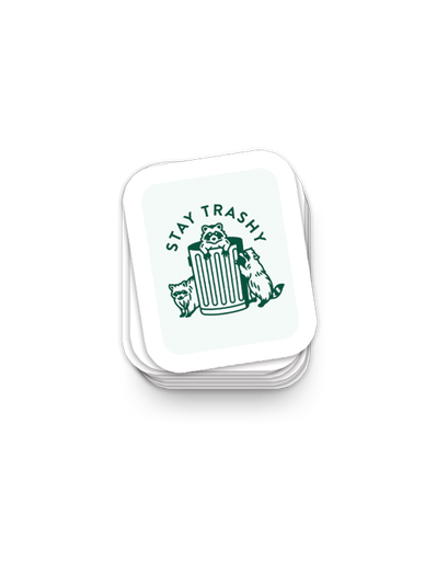 Sticker - stay trashy
